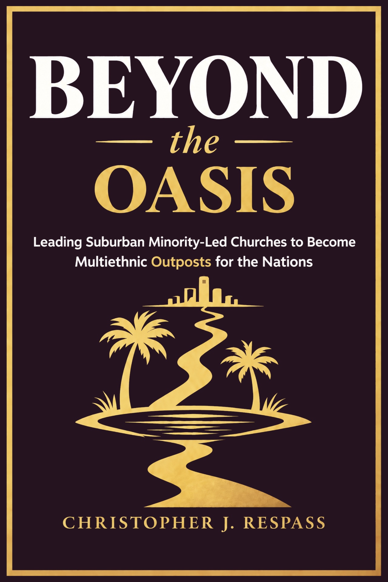 Beyond the Oasis book cover